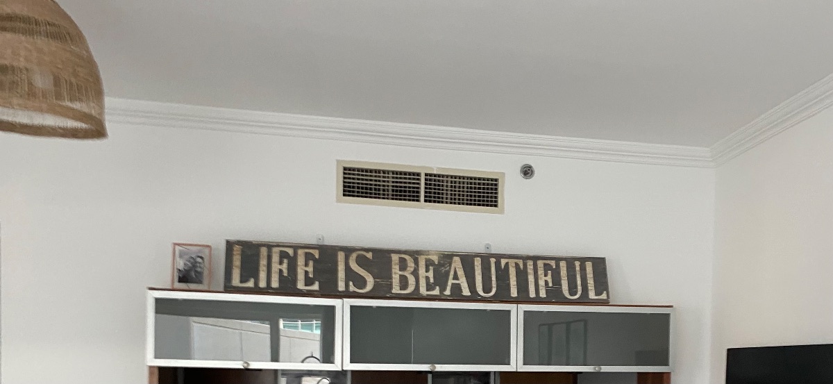 Huge Life is Beautiful sign